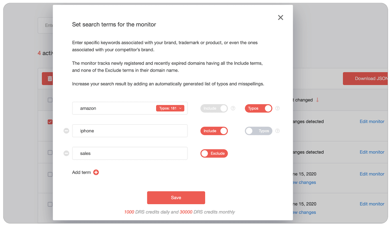 For every monitor, you can add or delete, include and exclude search terms, and add typos for the include terms, to make the monitor better match your interests.